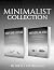 Minimalism: 2 BOOKS in 1! 3...