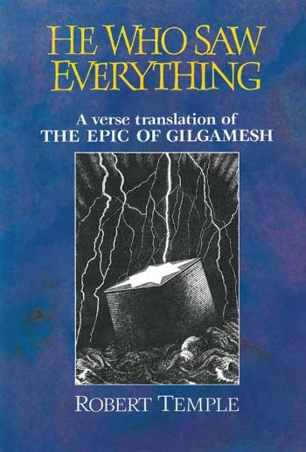He Who Saw Everything: Verse Translation of the Epic of Gilgamesh