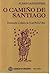 O camiño de Santiago
