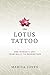 The Lotus Tattoo: One Woman's Grit from Bully to Redemption