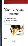 Yazılı ve Sözlü Anlatım