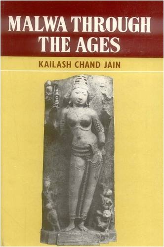 Malwa Through the Ages (Hardcover)