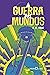 A guerra dos mundos