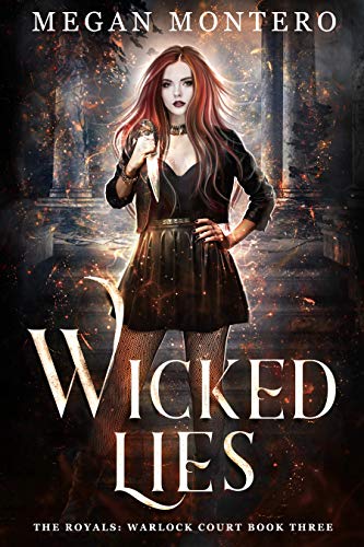 Wicked Lies (The Royals: Warlock Court, #3)