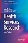 Health Services Research (Success in Academic Surgery)