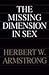 The missing dimension in sex