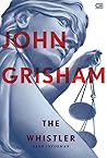 The Whistler - Sang Informan by John Grisham