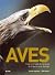 Aves: Guía ilustrada de las...