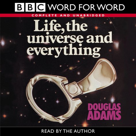 Life, the Universe and Everything