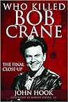 Who Killed Bob Crane: The Final Close-Up