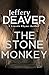 The Stone Monkey by Jeffery Deaver