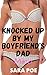 Knocked Up By My Boyfriend'...