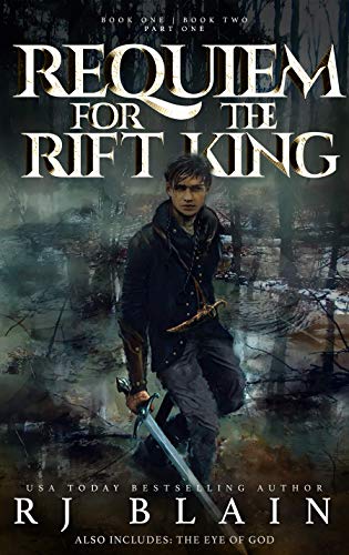 Requiem for the Rift King: Books One and Two (Kindle Edition)