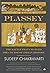 Plassey: The Battle that Changed the Course of Indian History