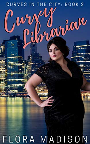 Curvy Librarian (Curves in the City #2)