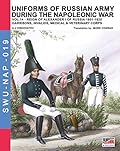 Uniforms of Russian army during the Napoleonic war Vol. 14: Garrisons, Invalids, Mediacl & Veterinary corps