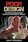 Poor Design: An Invalid Argument Against Intelligent Design