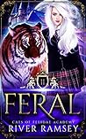 Book cover for Feral (Cats of Felidae Academy, #2)