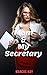 Mom & my Secretary by Marcus Kay