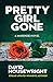 Pretty Girl Gone (A McKenzie Novel)