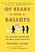Of Bears and Ballots: An Alaskan Adventure in Small-Town Politics