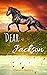 Dear Jackson