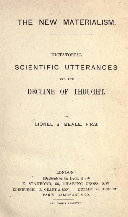 The New Materialism: Dictatorial Scientific Utterances and the Decline of Thought (Unknown Binding)
