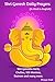 Shri Ganesh Daily Prayers by Bhagya Singh