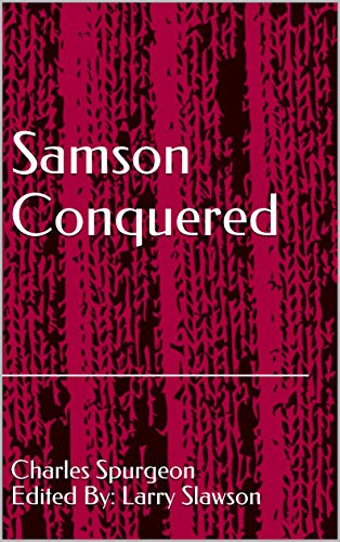 Samson Conquered (Annotated)