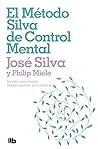 El método Silva d...