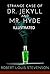 Strange Case of Dr Jekyll and Mr Hyde Illustrated
