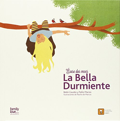 ÉRASE DOS VECES LA BELLA DURMIENTE (Hardcover)