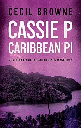 Cassie P Caribbean PI (Kindle Edition)