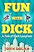Fun with Dick