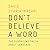 Don't Believe a Word: The Surprising Truth About Language