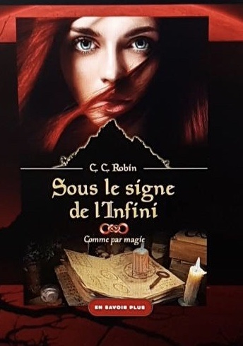 Comme par magie (Sous le signe de l'infini #1)