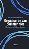 Organiseren van communities by Peter Staal