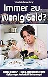 Immer zu wenig Geld? by Elisabeth Mecklenburg