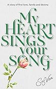 My Heart Sings Your Song