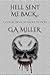 Hell Sent Me Back: A collection of short fiction