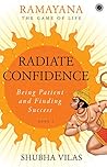 Radiate Confidence by Shubha Vilas