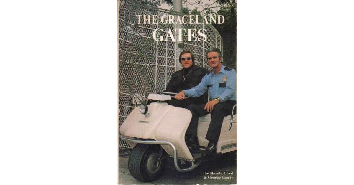 The Graceland Gates by Harold Loyd