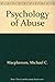The Psychology of Abuse
