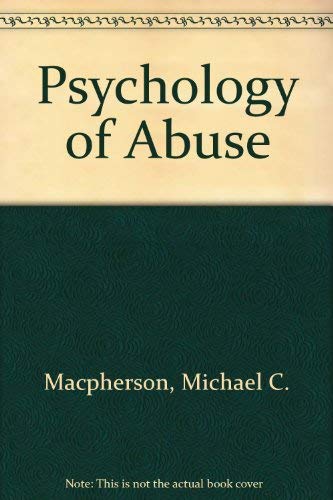 The Psychology of Abuse (Hardcover)