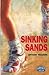Impact, Set A: Sinking Sands