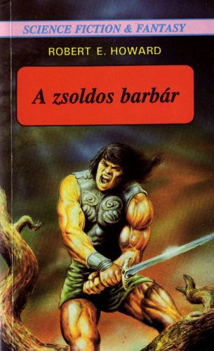 A zsoldos barbár (Paperback)