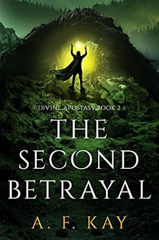 The Second Betrayal by A.F. Kay book cover