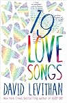 19 Love Songs by David Levithan