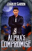 Alpha's Compromise