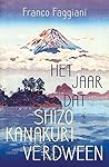 Het jaar dat Shizo Kanakuri verdween by Franco Faggiani